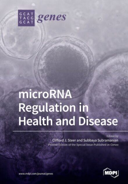 microRNA Regulation in Health and Disease