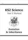 KS2 Science Year 6 Workout: Evolution & Inheritance