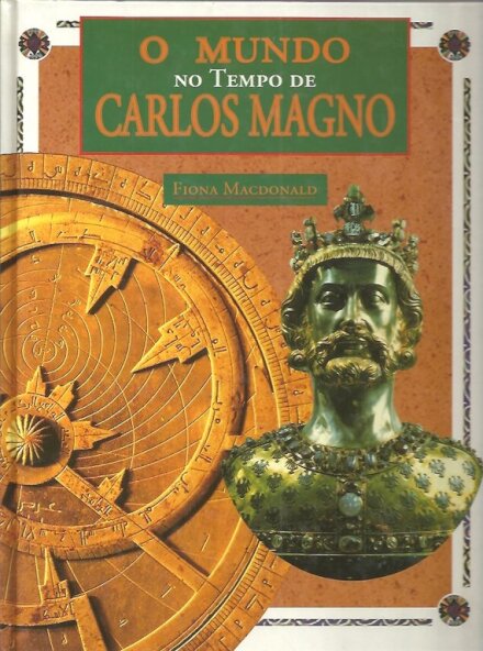 O Mundo no Tempo de Carlos Magno