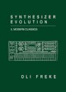 Synthesizer Evolution Modern Classics