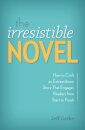 The Irresistible Novel