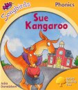 Oxford Reading Tree Songbirds Phonics: Level 5: Sue Kangaroo