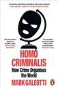 Homo Criminalis