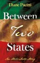Between Two States