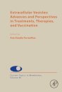Extracellular Vesicles: Advances and Perspectives in Treatments, Therapies, and Vaccination