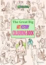 The Great Big Art History Colouring Book
