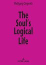 The Soul’s Logical Life