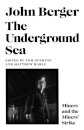 The Underground Sea