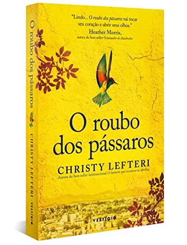 O Roubo Dos Pássaros