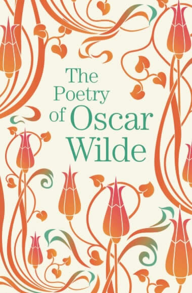The Poetry Of Oscar Wilde