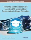 Fostering Communication and Learning With Underutilized Technologies in Higher Education
