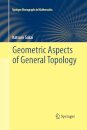 Geometric Aspects of General Topology