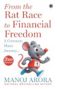 From the Rat Race to Financial Freedom