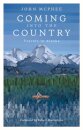 Coming Into The Country