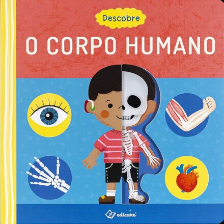 Descobre - O Corpo Humano