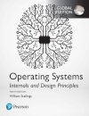 Operating Systems: Internals and Design Principles, Global Edition