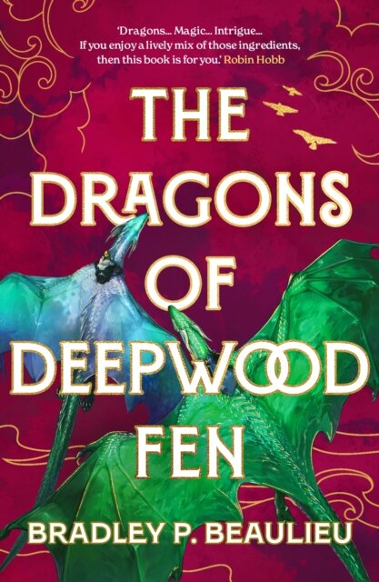 The Dragons Of Deepwood Fen