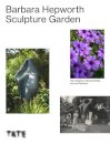 The Barbara Hepworth Sculpture Garden