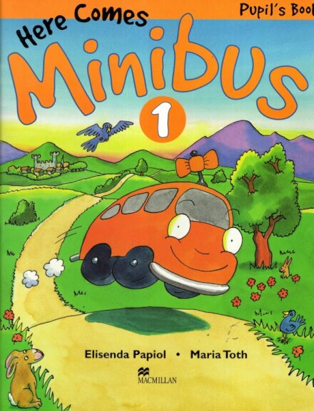 Here Comes Minibus 1/Pupils Book