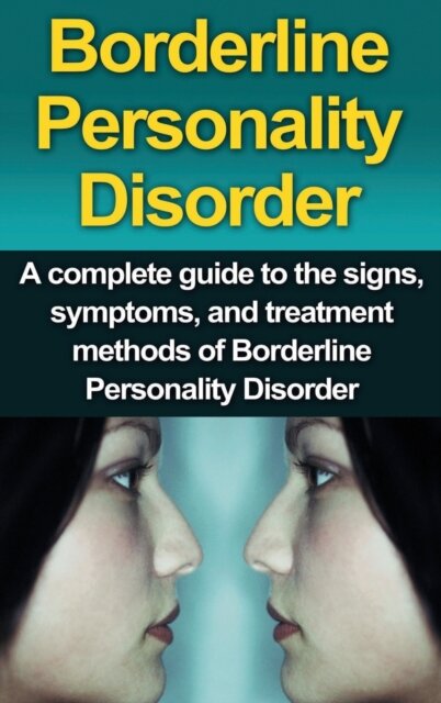 Borderline Personality Disorder