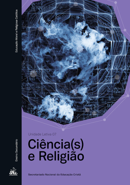 Ciência(s) e Religião - Un.Letiva 7 2025