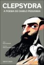Clepsydra. A Poesia de Camilo Pessanha
