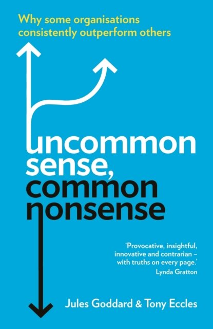 Uncommon Sense,Common Nonsense