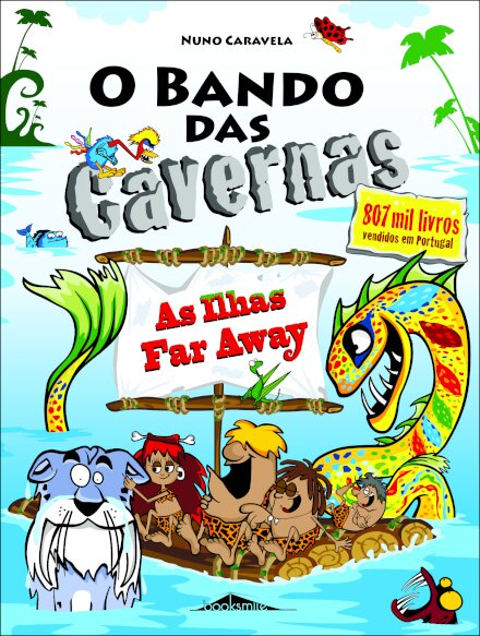 O Bando das Cavernas 36: As Ilhas Far Away!