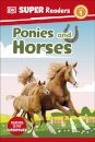 DK Super Readers Level 1 Ponies and Horses