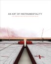 An Art of Instrumentality
