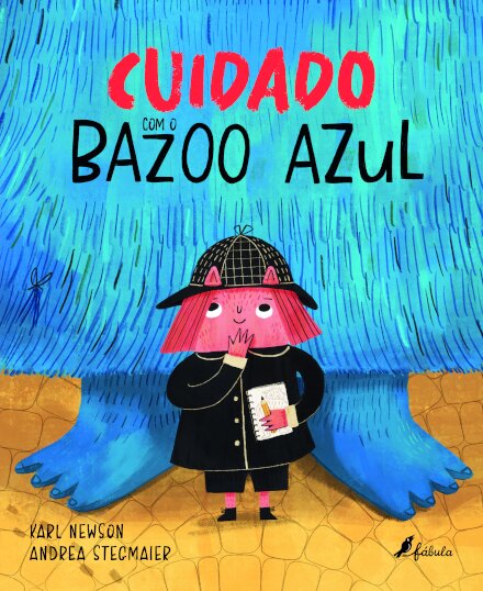 Cuidado com o Bazoo Azul