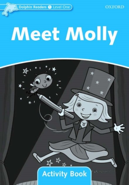 Dolphins, Level 1: Meet Molly Activity Book