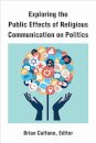 Exploring the Public Effects of Religious Communication on Politics