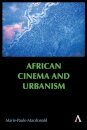 African Cinema and Urbanism