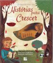 O Grande Livro das Histórias para Crescer