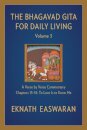 The Bhagavad Gita for Daily Living, Volume 3
