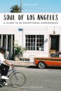 Soul of Los Angeles Guide