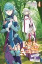 Last Round Arthurs, Vol. 4 (light novel)