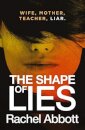 The Shape of Lies
