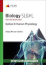 Biology SL&HL Option D: Human Physiology