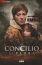O Concilio De Pedra