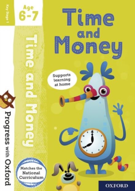 Progress with Oxford: Time and Money Age 6-7 (Paperback)