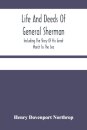 Life And Deeds Of General Sherman