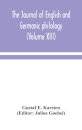 The Journal Of English And Germanic Philology (Volume Xiii)