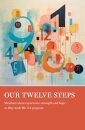 Our Twelve Steps