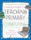 Bloomsbury Curriculum Basics: Teaching Primary Computing