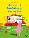 Palmiras Pantaleões Malaquias