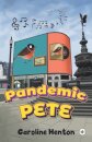 Pandemic Pete