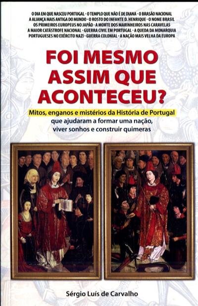 Foi Mesmo Assim Que Aconteceu?