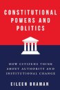 Constitutional Powers and Politics